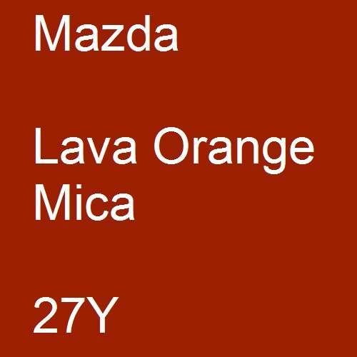 Mazda, Lava Orange Mica, 27Y.